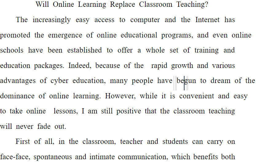 Will Classroom Teaching be Finally Replaced by Online Teaching 网课代替传统教学